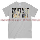 Contact Wait Out Military Printed T-Shirt